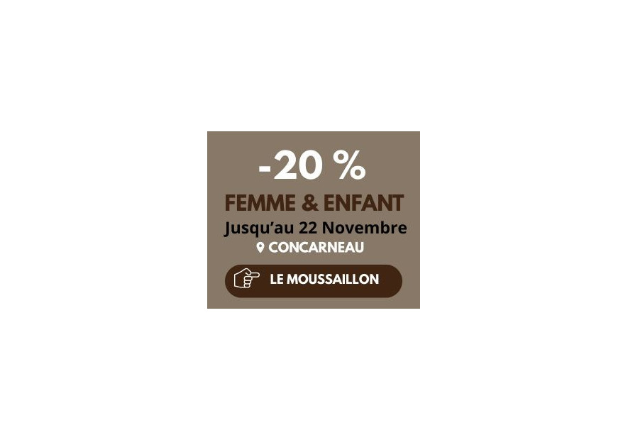 -20% jusqu'au 22 novembre au Moussaillon